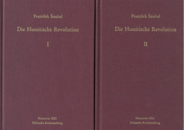 Die Hussitische Revolution | Frantiek mahel