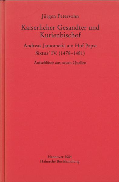 Kaiserlicher Gesandter und Kurienbischof | Jürgen Petersohn