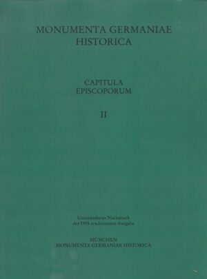 Capitula episcoporum, Teil 2 | Wolf-Dieter Runge, Rudolf Pokorny, Martina Stratmann