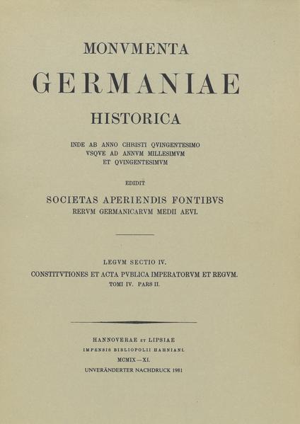 Constitutiones et acta publica imperatorum et regum (1298-1313), Teil 2 | Jakob Schwalm