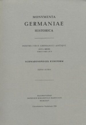 Schwabenspiegel, Kurzform. Landrecht. Lehnrecht | Karl August Eckhardt