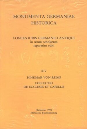 Hinkmar von Reims, Collectio de ecclesiis et capellis | Martina Stratmann