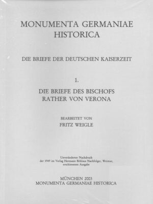 Die Briefe des Bischofs Rather von Verona | Fritz Weigle