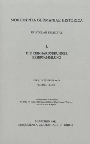 Die Rheinhardsbrunner Briefsammlung | Friedel Peeck