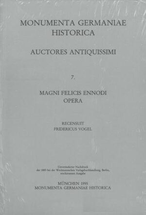 Magni Felicis Ennodi Opera | Friedrich Vogel