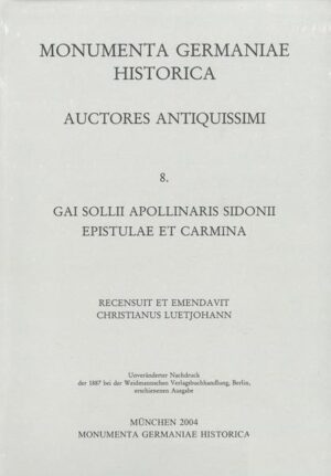 Gai Solii Apollinaris Sidonii Epistulae et carmina | Christian Lütjohann