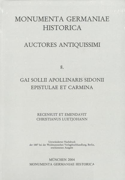 Gai Solii Apollinaris Sidonii Epistulae et carmina | Christian Lütjohann