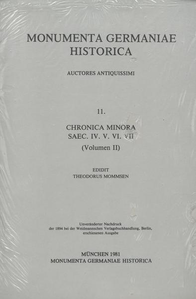 Chronica minora saec. IV. V. VI. VII. | Theodor Mommsen