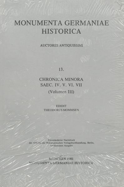 Chronica minora saec. IV. V. VI. VII. | Theodor Mommsen