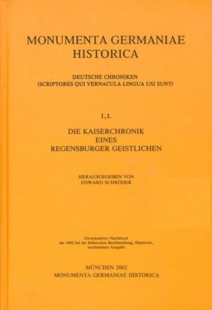 Deutsche Kaiserchronik | Edward Schröder