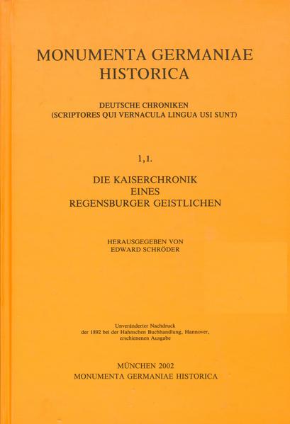 Deutsche Kaiserchronik | Edward Schröder