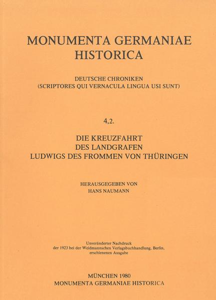 Die Kreuzfahrt des Landgrafen Ludwigs des Frommen von Thüringen | Hans Naumann