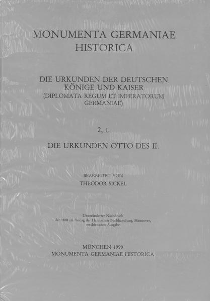 Die Urkunden Otto des II. | Theodor Sickel