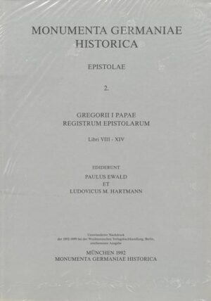 Gregorii I pape registrum epistolarum. Libri VIII-XIV. | Paul Ewald, Ludo M Hartmann
