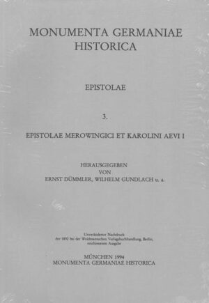 Epistolae Merowingici et Karolini aevi (I) | Wilhelm Gundlach, Ernst Dümmler