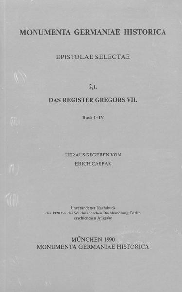 Das Register Gregors VII. Buch I-IV | Erich Caspar