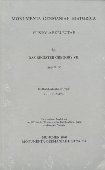 Das Register Gregors VII. Buch V-IX | Erich Caspar