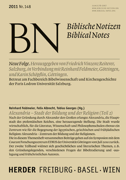 Anna Maria Schwemer: Die griechischen und jüdischen Gründungslegenden AlexandriasMaren Niehoff: Jüdische Bibelexegese im Spiegel alexandrinischer HomerforschungFelix Albrecht: Die Eptuaginta. Einführung und ForschungsstandBetrice Wyss: Philon und die PhilologenAnna Maria Schwemer: Der jüdische Aufstand in der Diaspora unter Trajan (115-117 n. Chr.)Ralf Alexander Sedlak: Klemens-ein christlicher Autor in AlexandriaPeter Gemeinhardt: Schola animarum. Bildung und Religion in der Schule des OrigenesBuchvorstellungen