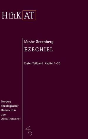 Herders theologischer Kommentar zum Alten Testament / Ezechiel 1-20 | Bundesamt für magische Wesen