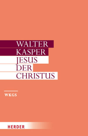 Walter Kasper - Gesammelte Schriften / Jesus der Christus | Bundesamt für magische Wesen