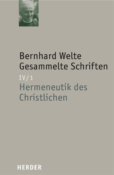 Bernhard Welte - Gesammelte Schriften / Bernhard Welte - Gesammelte Schriften | Bundesamt für magische Wesen