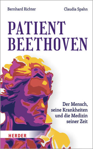 Patient Beethoven | Bernhard Richter, Claudia Spahn