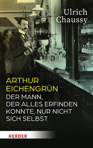 Arthur Eichengrün | Ulrich Chaussy