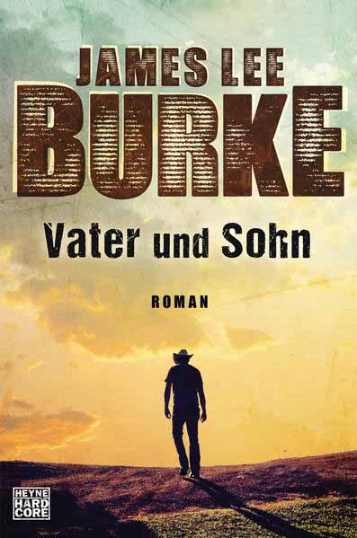 Vater und Sohn | James Lee Burke