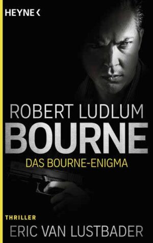 Das Bourne Enigma | Robert Ludlum und Eric Van Lustbader