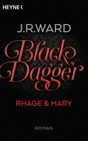 Black Dagger: Rhage & Mary | Bundesamt für magische Wesen