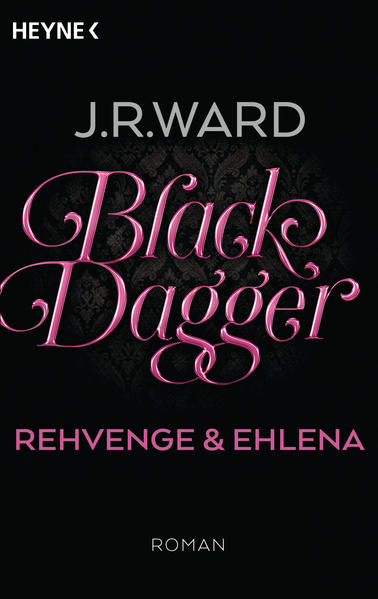 Black Dagger: Rehvenge & Ehlena | Bundesamt für magische Wesen