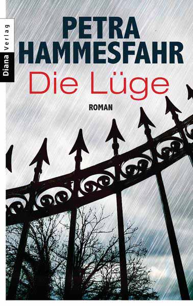 Die Lüge | Petra Hammesfahr