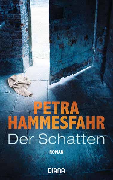 Der Schatten | Petra Hammesfahr