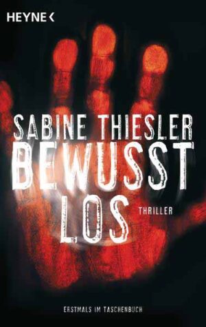 Bewusstlos | Sabine Thiesler
