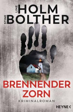 Brennender Zorn Kriminalroman - Der neue packende Krimi des dänischen Bestseller-Duos | Line Holm und Stine Bolther