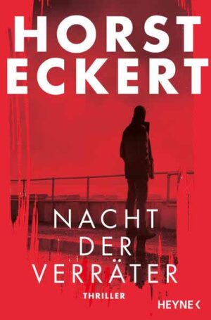 Nacht der Verräter | Horst Eckert