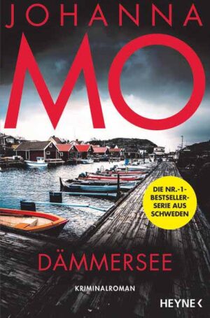 Dämmersee Kriminalroman - Das große Finale der SPIEGEL-Bestseller-Serie! | Johanna Mo