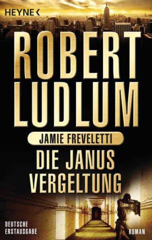 Die Janus-Vergeltung | Robert Ludlum und Jamie Freveletti