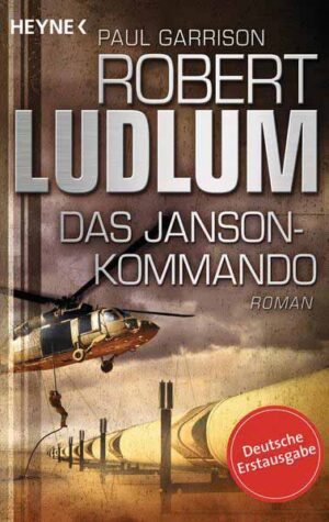 Das Janson-Kommando | Robert Ludlum und Paul Garrison
