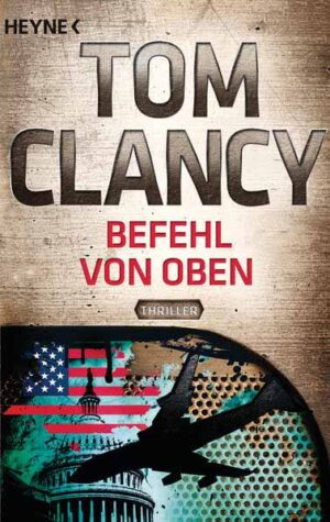 Befehl von oben | Tom Clancy