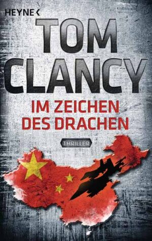 Im Zeichen des Drachen | Tom Clancy