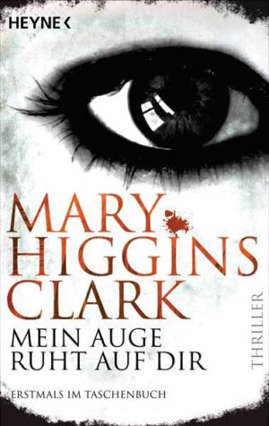 Mein Auge ruht auf dir | Mary Higgins Clark