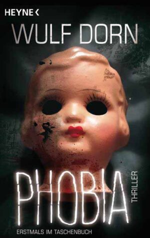 Phobia | Wulf Dorn