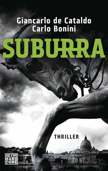 Suburra | Giancarlo de Cataldo und Carlo Bonini