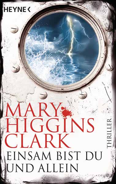 Einsam bist du und allein | Mary Higgins Clark