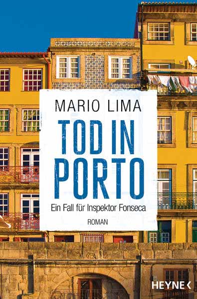 Tod in Porto Roman - Ein Fall für Inspektor Fonseca | Mario Lima