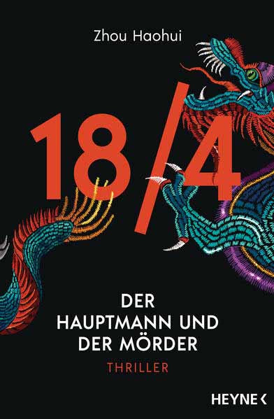 18/4 - Der Hauptmann und der Mörder | Zhou Haohui