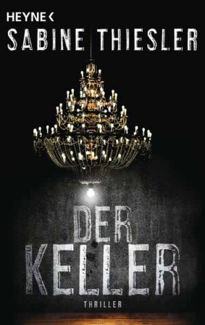 Der Keller | Sabine Thiesler