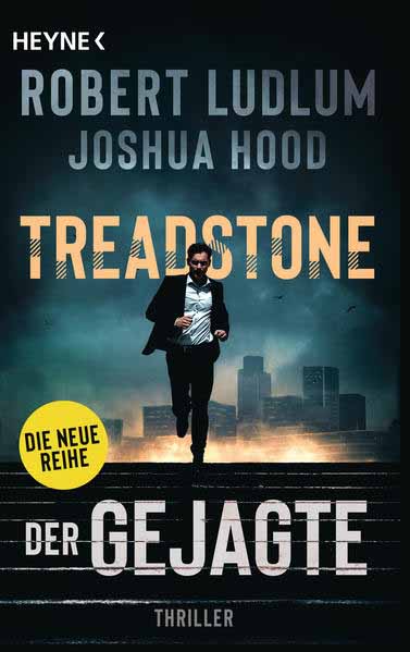 Treadstone - Der Gejagte | Robert Ludlum und Joshua Hood