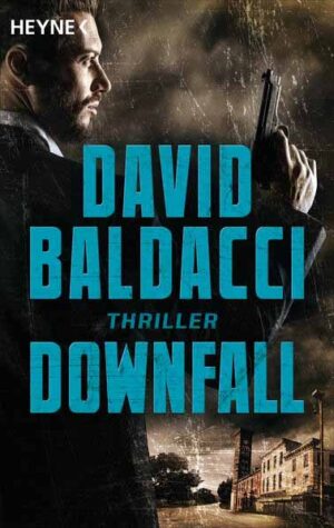 Downfall | David Baldacci